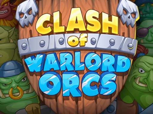 clash-of-warlord-orcs